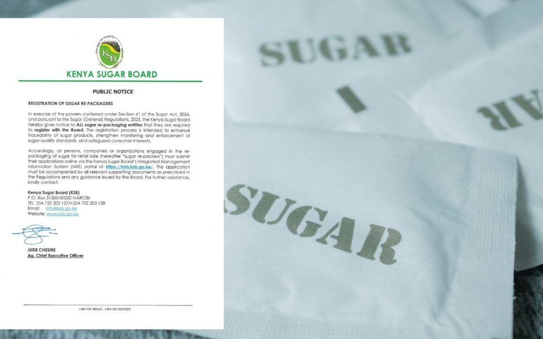 PUBLIC NOTICE : REGISTRATION OF SUGAR RE-PACKAGERS